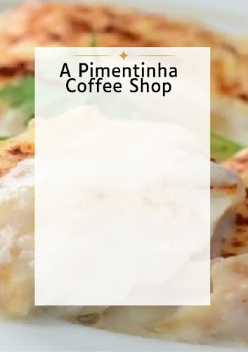 A Pimentinha Coffee Shop - Gastronomia e hotelaria