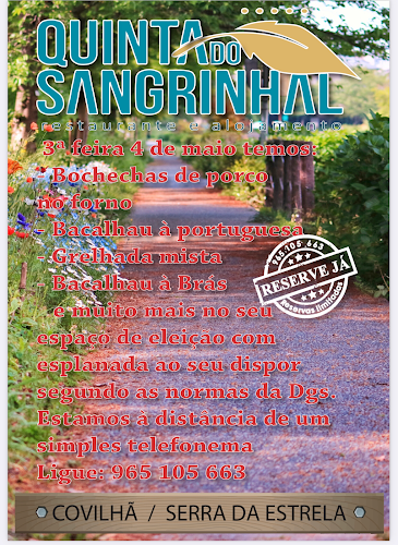Reviews of Quinta do Sangrinhal in Covilhã - Gastronomia e hotelaria